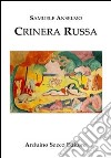 Crinera russa libro