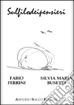 Sulfilodeipensieri libro