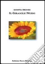 Il girasole nudo libro