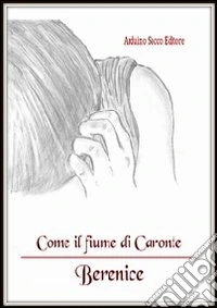 Come il fiume di Caronte libro