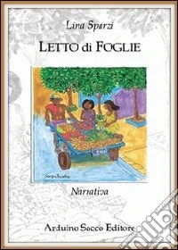 Letto di foglie libro