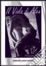 Il viola di Alex libro