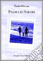 Paura d'amare libro