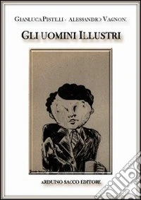 Gli uomini illustri libro
