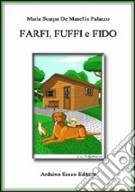 Farfi, Fuffi e Fido libro