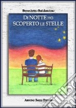 Di notte ho scoperto le stelle libro