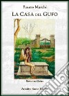 La casa del gufo libro