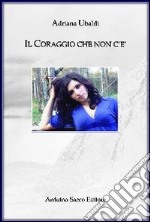 Il coraggio che non c'è libro