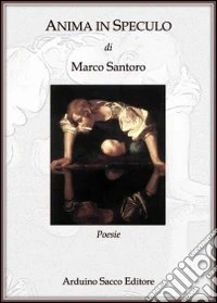 Anima in speculo