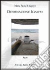 Destinazione ignota libro