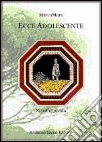 Ecce adolescente