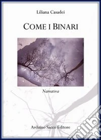 Come i binari