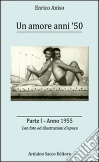 Un amore anni '50 libro