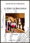 Il vino di Baldoria libro