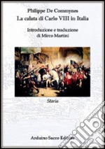 La calata di Carlo VIII in Italia libro