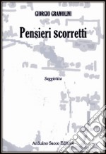 Pensieri scorretti libro