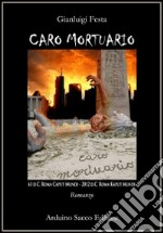 Caro mortuario libro