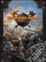 Warhammer online. Age of reckoning. Guida strategica ufficiale libro