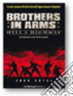 BROTHERS IN ARMS. HELL'S HIGHWAY libro