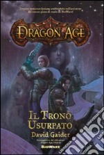 Il trono usurpato. Dragon age libro