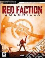 Red Faction Guerrilla. Guida strategica ufficiale libro