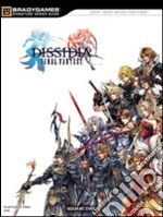 Final Fantasy Dissidia. Guida strategica ufficiale libro