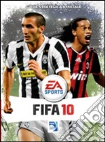 Fifa 10. Guida strategica ufficiale libro