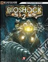 Bioshock 2. Guida strategica ufficiale libro