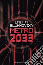 Metro 2033 libro usato