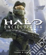 Enciclopedia Halo. Guida definitiva all'universo di Halo libro