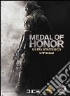 Medal of Honor. Guida strategica ufficiale libro
