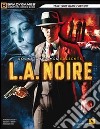 L.A. Noire. Guida strategica ufficiale libro