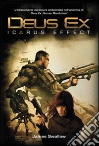 Deus ex. Icarus effect