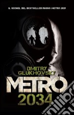 Metro 2034 libro