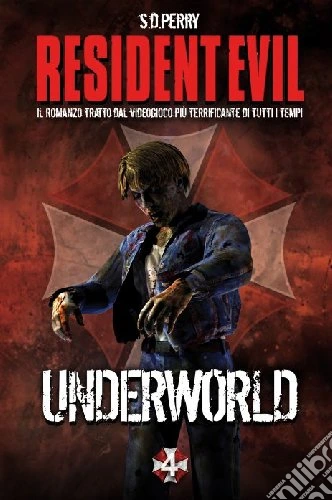 Resident Evil. Underworld