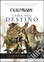 Guild Wars. Lama del destino libro