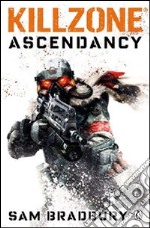 Killzone. Ascendacy libro