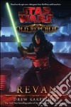 Star wars the old republic. Revan libro di Karpyshyn Drew