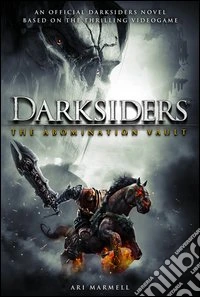 Darksiders. La cripta degli Abomini