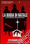 La bugia di Natale libro