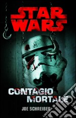 Contagio mortale. Star Wars