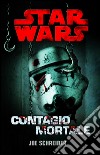 Contagio mortale. Star Wars libro