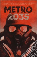 Metro 2035 libro