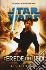 L'erede dei jedi. Star Wars. Ediz. illustrata libro