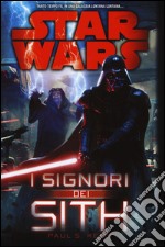 I signori dei Sith. Star Wars libro usato