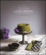 Le fluffose. Ediz. illustrata libro