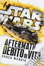 Star Wars Aftermath. Debido di vita