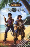 World of Warcraft. Traveler libro