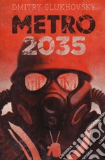 Metro 2035 libro