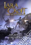 Lara Croft e la lama di Gwynnever libro